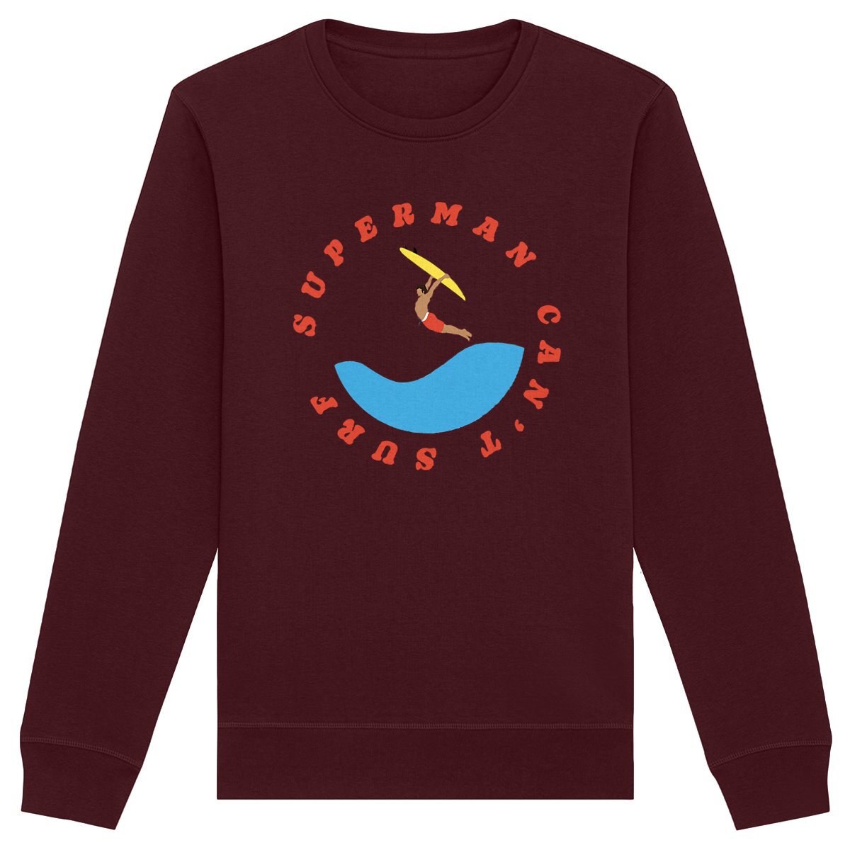 Sweatshirt Homme - Léger - Coton BIO - Superman can't surf