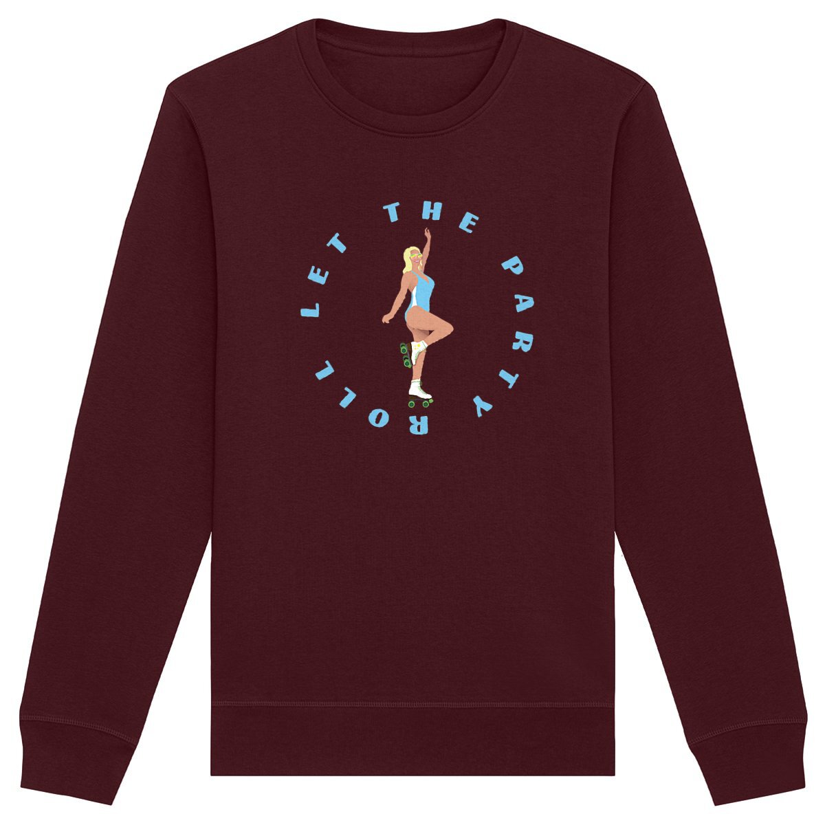 Sweatshirt Premium Femme - Coton BIO - Let the party roll