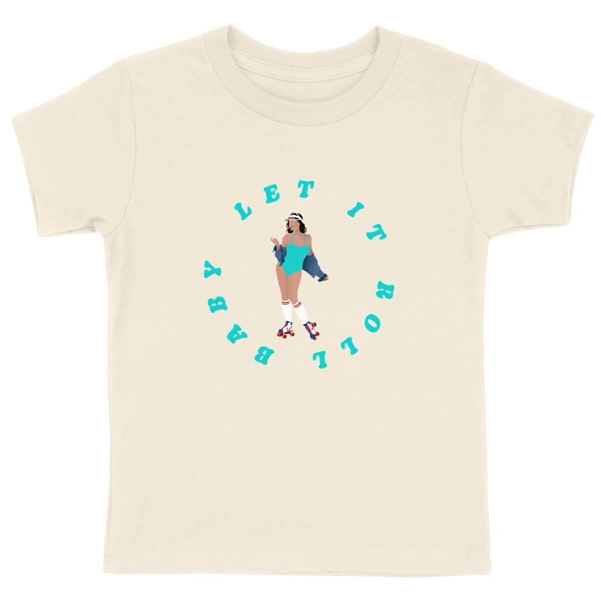 T-shirt Enfant - Fille - 100% Coton bio - Let it roll baby