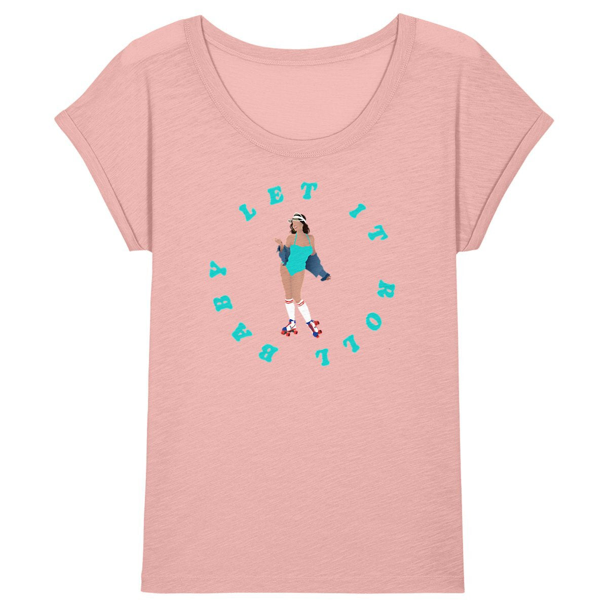 T-shirt Femme - Manches retroussées - 100% Coton BIO - Let it roll baby