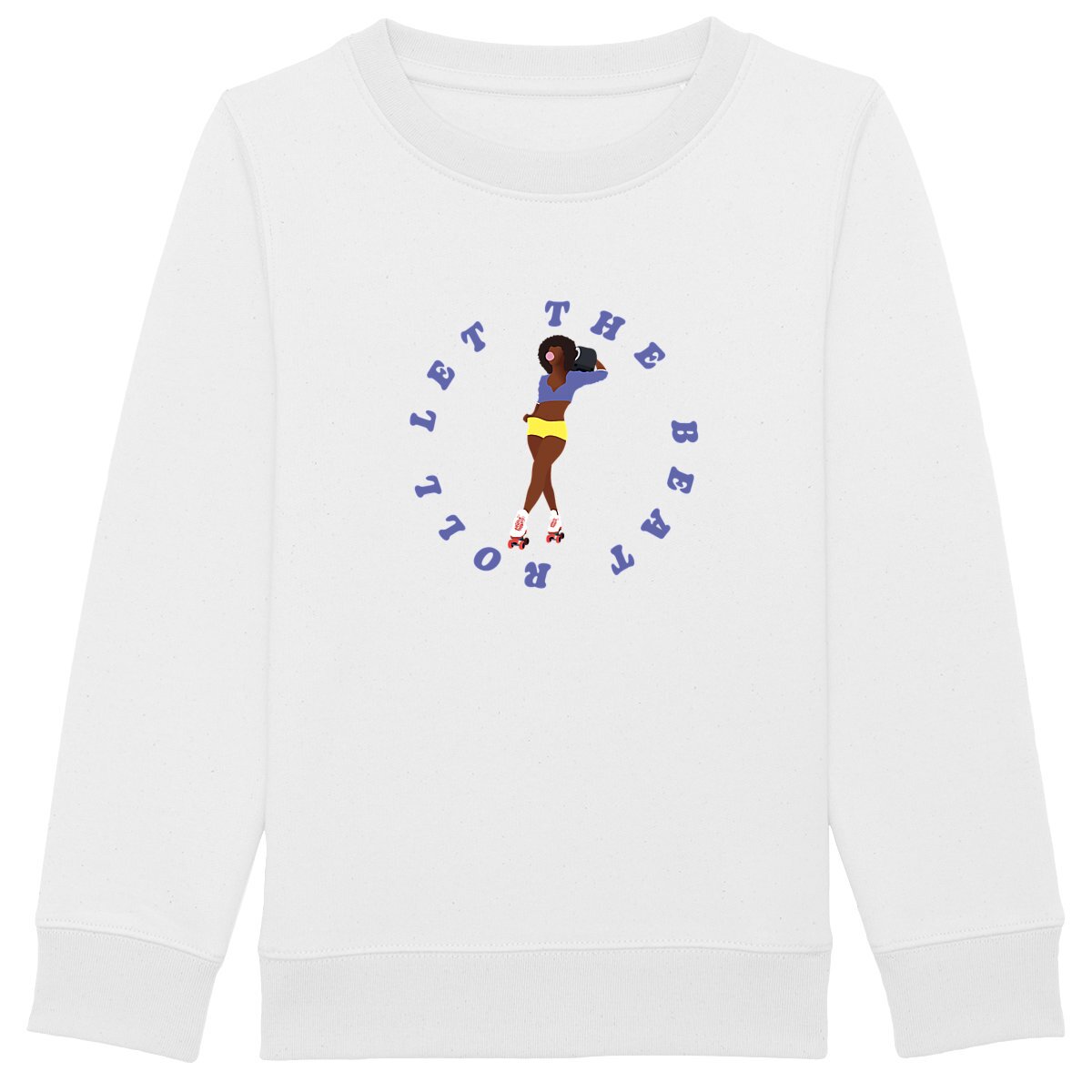 Sweatshirt Enfant - Fille - Épais - Coton BIO - Let the beat roll