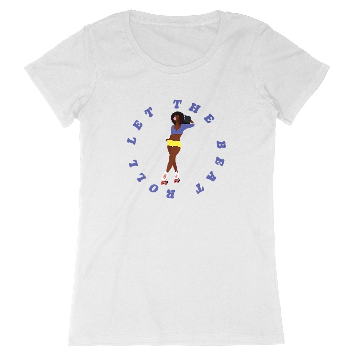 T-shirt Femme - Coupe cintrée - 100% Coton BIO - Let the beat roll