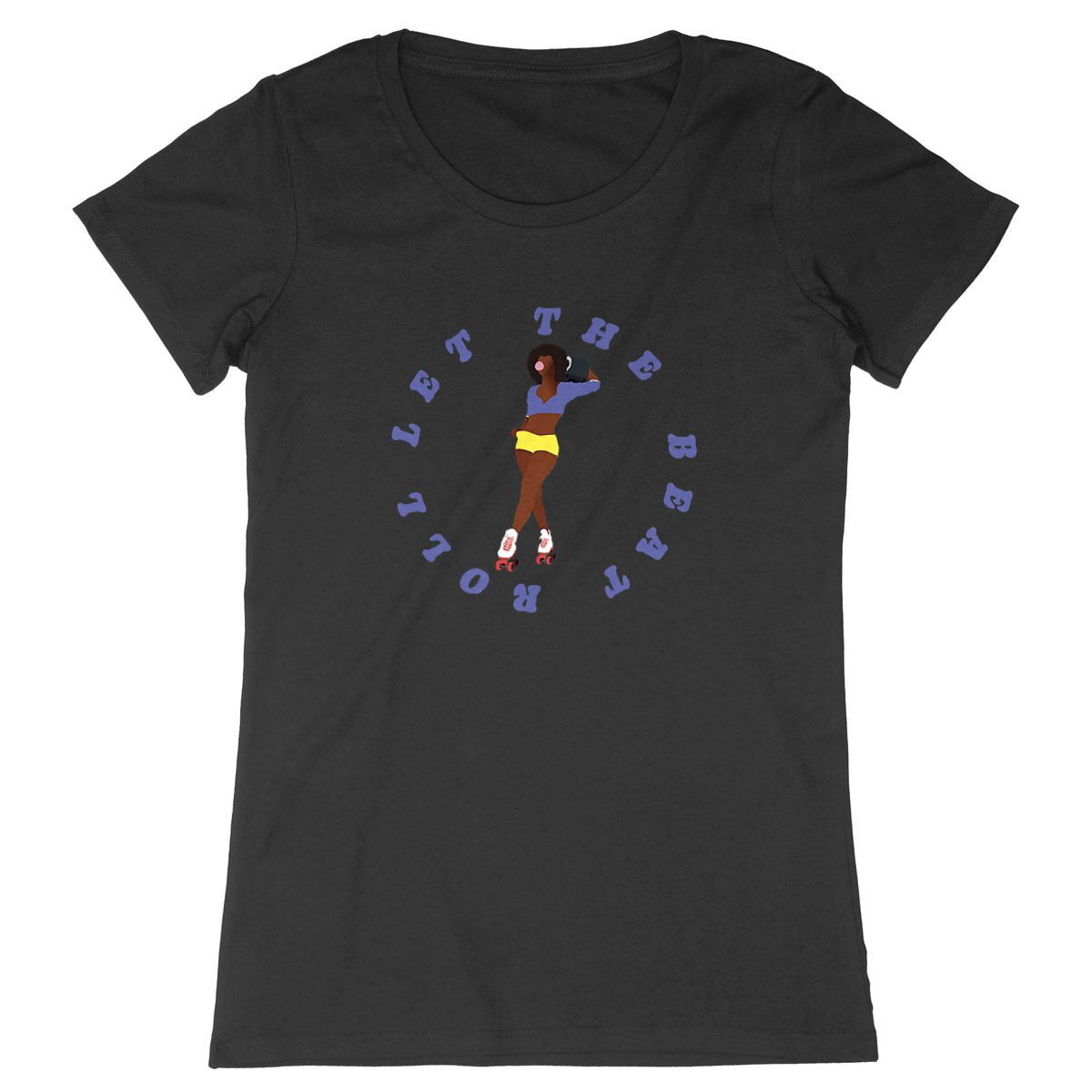T-shirt Femme - Coupe cintrée - 100% Coton BIO - Let the beat roll
