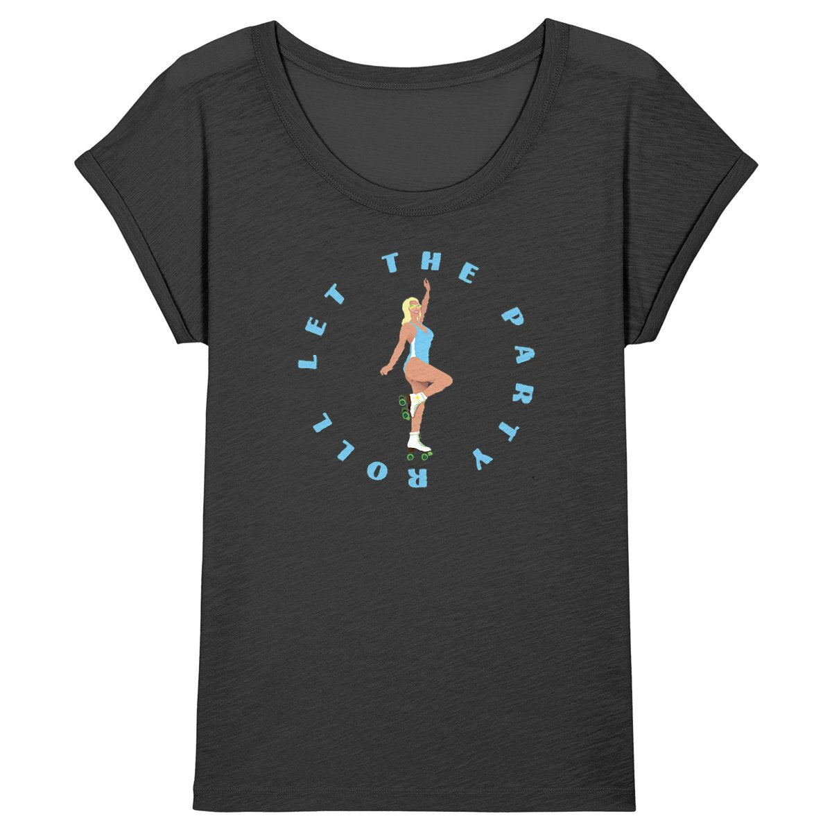 T-shirt Femme - Manches retroussées - 100% Coton BIO - Let the party roll