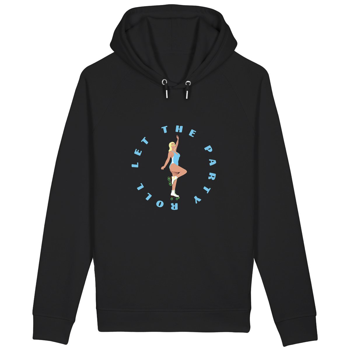 Sweatshirt à capuche Femme - Poches latérales - Coton BIO - Let the party roll