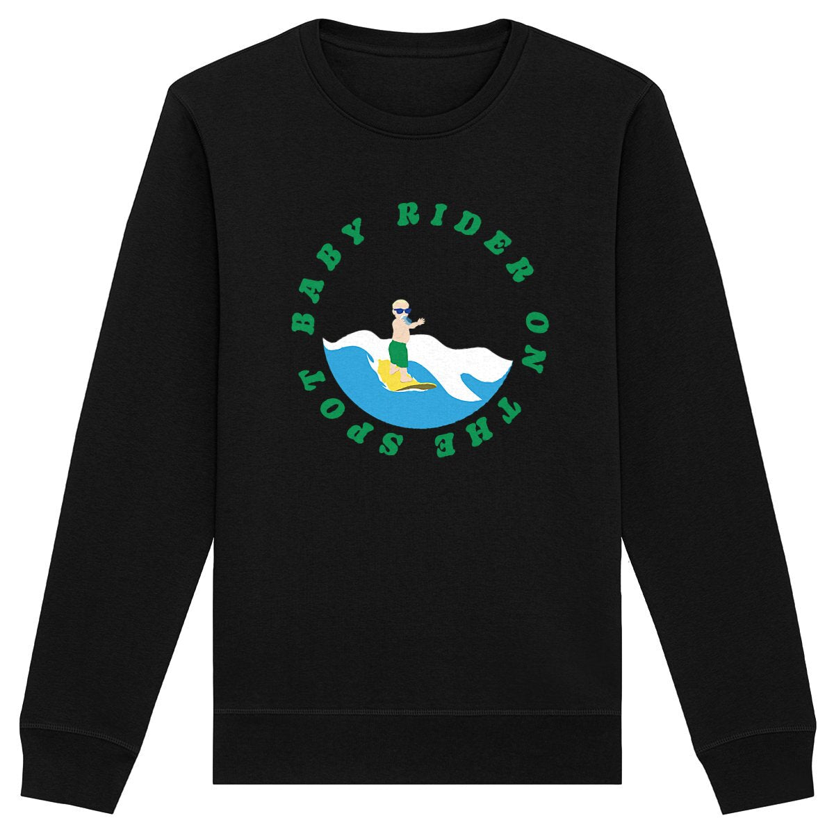 Sweatshirt Homme - Léger - Coton BIO - Baby rider on the spot